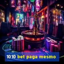 1010 bet paga mesmo